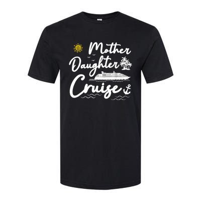 Mother Daughter Cruise Girl Trip Vacation Summer ing Softstyle® CVC T-Shirt