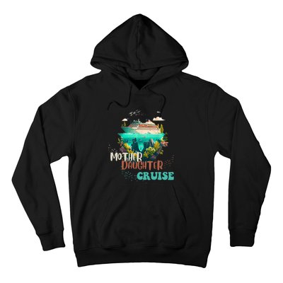 mother daughter cruise for mother and daughter trip Hoodie