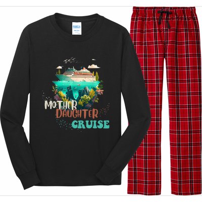 mother daughter cruise for mother and daughter trip Long Sleeve Pajama Set