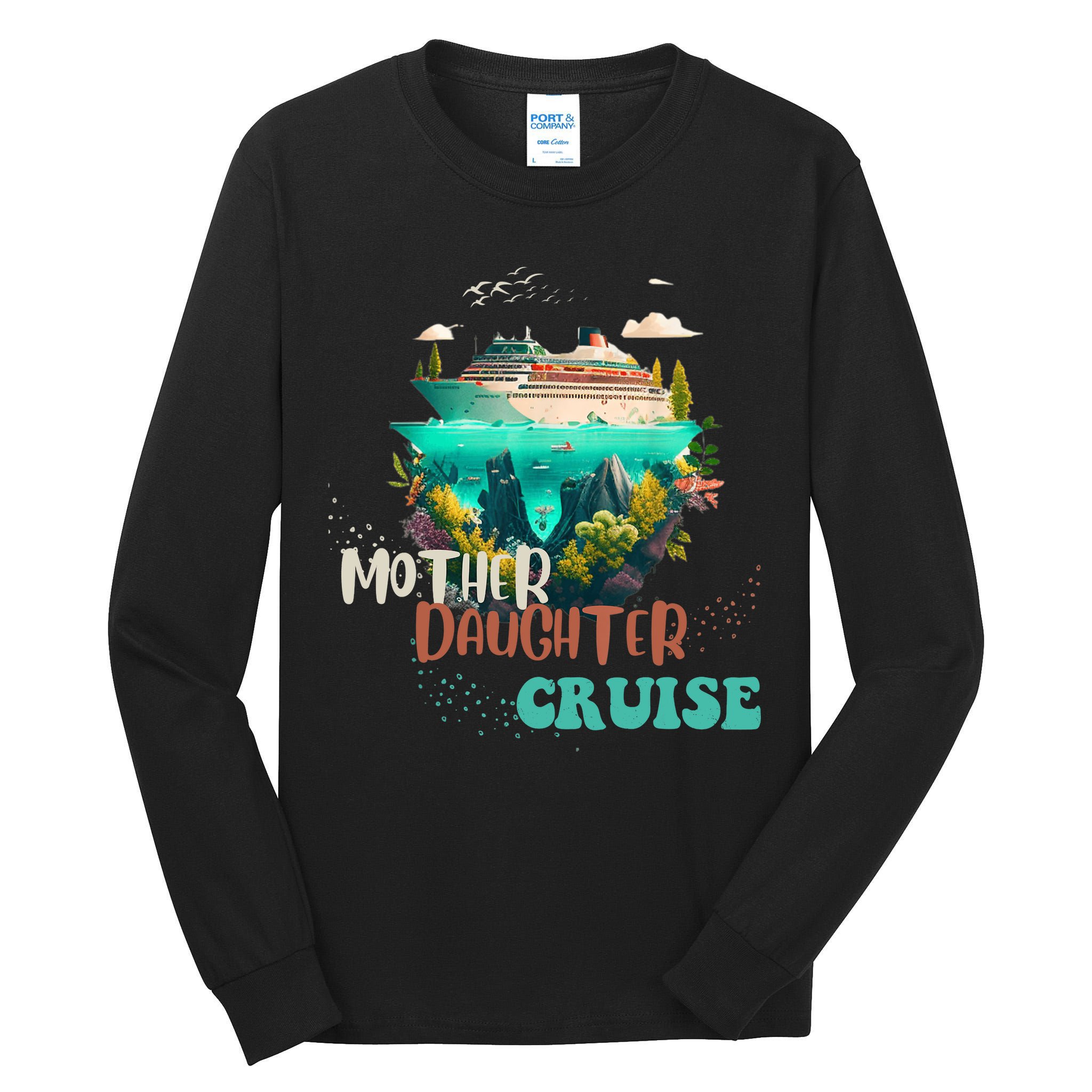 mother daughter cruise for mother and daughter trip Tall Long Sleeve T-Shirt