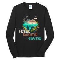 mother daughter cruise for mother and daughter trip Tall Long Sleeve T-Shirt