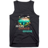 mother daughter cruise for mother and daughter trip Tank Top