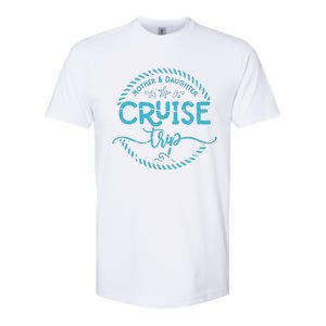 Mother Daughter Cruise Trip Softstyle® CVC T-Shirt