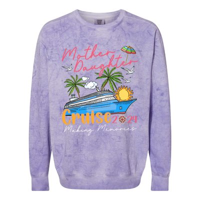 Mother Daughter Cruise 2024 Funny Memories Cruise Ship Lover Colorblast Crewneck Sweatshirt