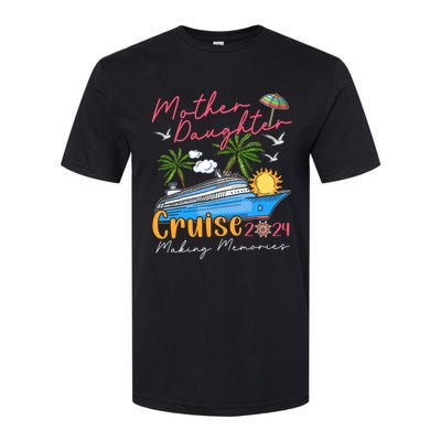 Mother Daughter Cruise 2024 Funny Memories Cruise Ship Lover Softstyle CVC T-Shirt