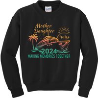 Mother Daughter Cruise 2024 Kids Sweatshirt