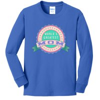 Mother's Day Cool Gift For The Greatest Mom In The World Gift Kids Long Sleeve Shirt