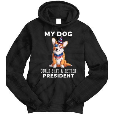 My Dog Could Shit A Better President Corgi Lover Anti Biden Tie Dye Hoodie