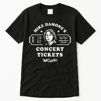 Mike Damone Concer Tickets 1982 Estd Tall T-Shirt