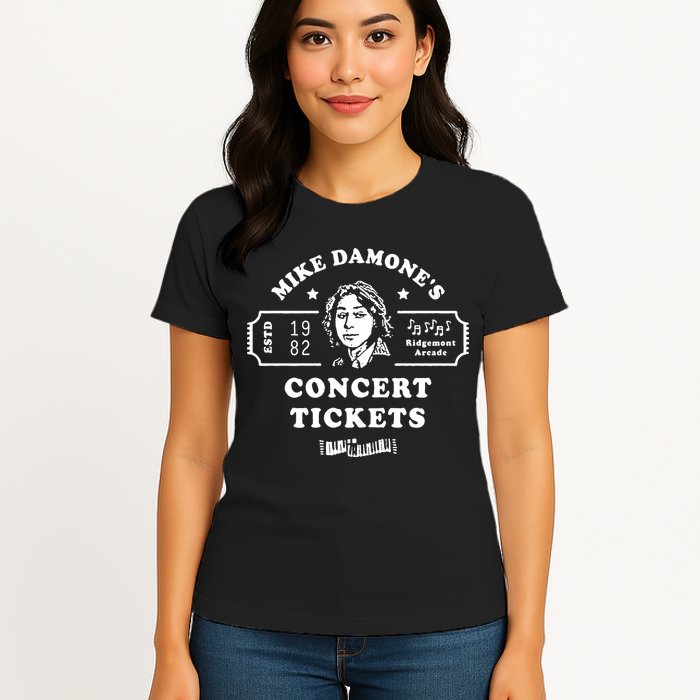 Mike Damone Concer Tickets 1982 Estd Womens T-Shirt