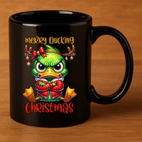 Merry Ducking Christmas Funny Sarcastic Grumpy Duck 11oz C Handle Ceramic Mug