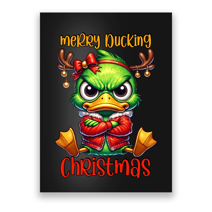 Merry Ducking Christmas Funny Sarcastic Grumpy Duck Poster