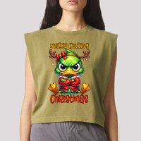 Merry Ducking Christmas Funny Sarcastic Grumpy Duck Garment-Dyed Women's Muscle Tee
