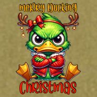 Merry Ducking Christmas Funny Sarcastic Grumpy Duck Garment-Dyed Women's Muscle Tee