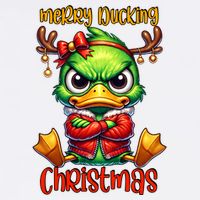Merry Ducking Christmas Funny Sarcastic Grumpy Duck Garment-Dyed Sweatshirt
