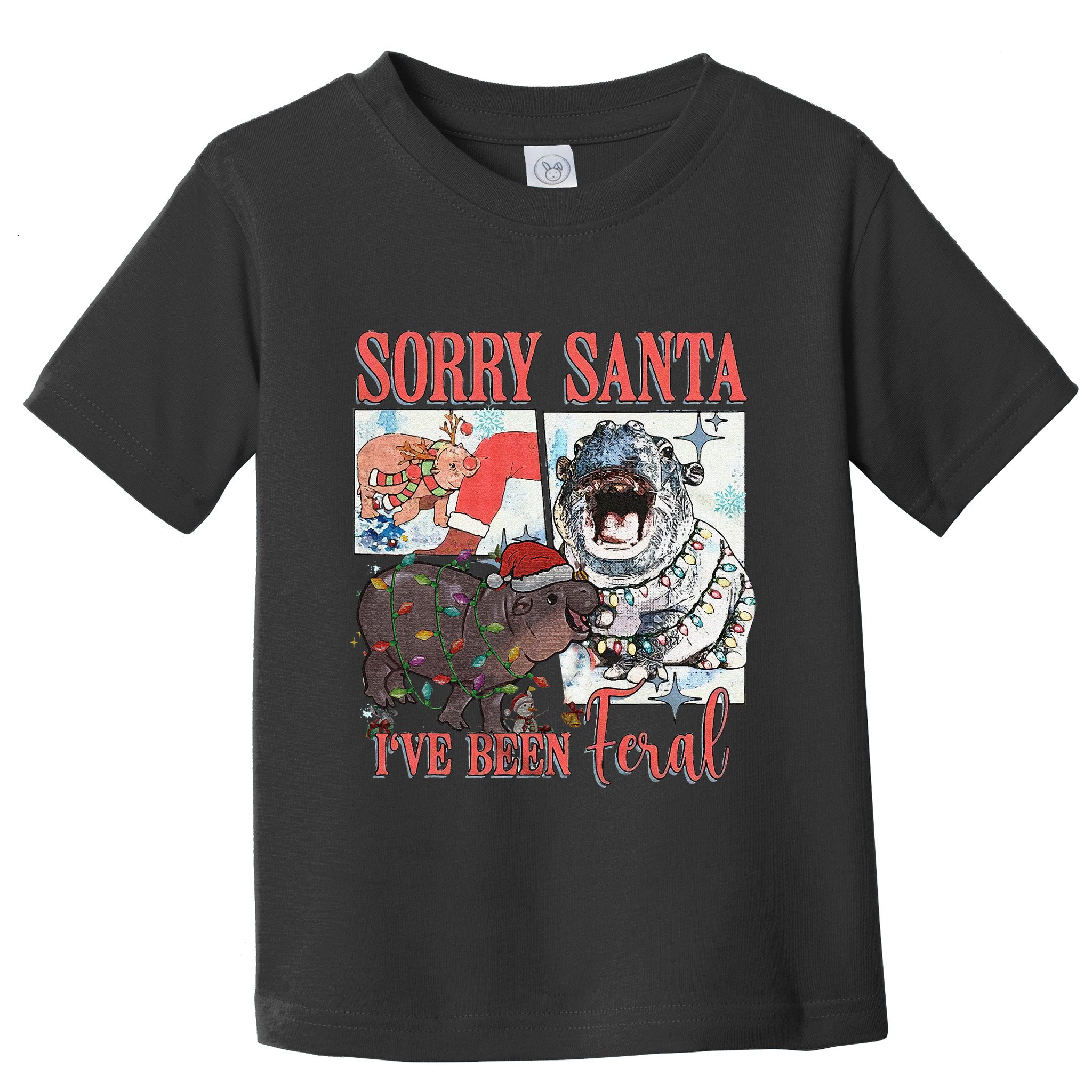 Moo Deng Christmas Santa Hat Sorry Santa IVe Been Feral Toddler T-Shirt