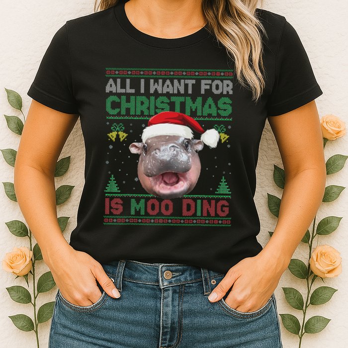Moo Deng Christmas All I Want For Christmas Is Moo Deng Womens T-Shirt