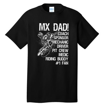 MX Dad Coach Sponsor Mechanic Driver Riding Buddy Dirt Bike Fathers Day Gift Tall T-Shirt