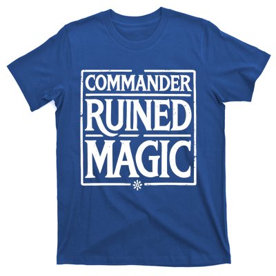 Martin Dominguez Commander Ruined Magic T-Shirt