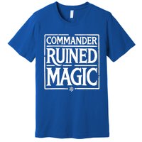 Martin Dominguez Commander Ruined Magic Premium T-Shirt