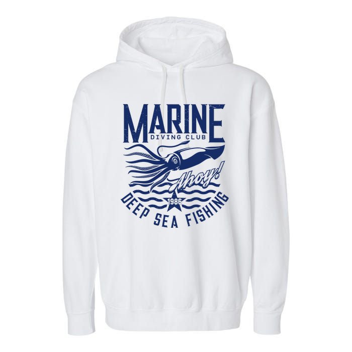 Marine Diving Club Deep Sea Fishing 1986 Garment-Dyed Fleece Hoodie