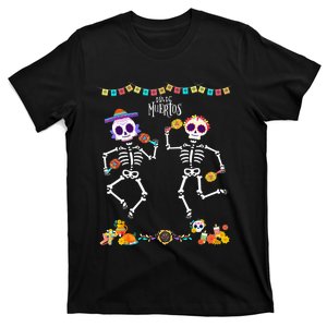 Mexican Dia De Los Muertos Day Of The Dead Skeleton Dancing T-Shirt