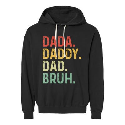 Men Dada Daddy Dad Bruh Fathers Day Vintage Funny Father Garment-Dyed Fleece Hoodie