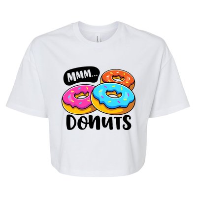 Mmm Donuts Donut Lover Funny Girl Women Doughnut Squad Food Bella+Canvas Jersey Crop Tee