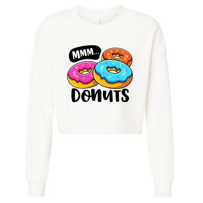 Mmm Donuts Donut Lover Funny Girl Women Doughnut Squad Food Cropped Pullover Crew