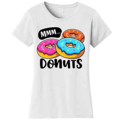 Mmm Donuts Donut Lover Funny Girl Women Doughnut Squad Food Women's T-Shirt