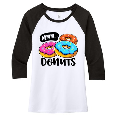 Mmm Donuts Donut Lover Funny Girl Women Doughnut Squad Food Women's Tri-Blend 3/4-Sleeve Raglan Shirt