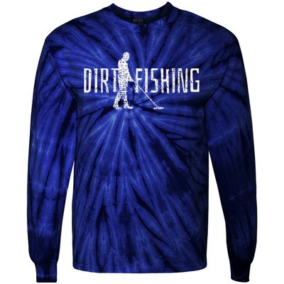 Metal Detecting Detector Detection Fishing Tie-Dye Long Sleeve Shirt