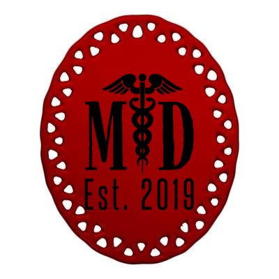 M D Degree 2019 Medical Student Physician Doctor Graduation Great Gift Ceramic Oval Ornament