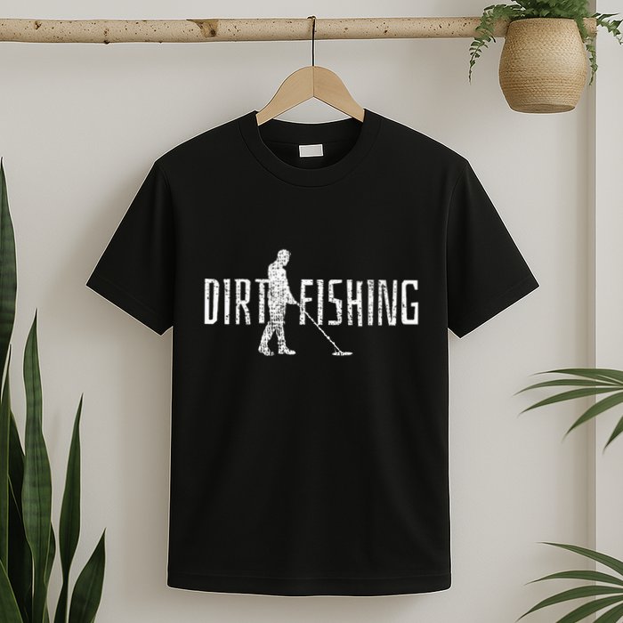 Metal Detecting Detector Detection Fishing T-Shirt