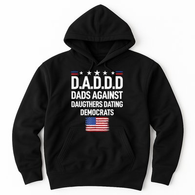 Mens Daddd Dads Against Daughters Dating Democrats Hoodie