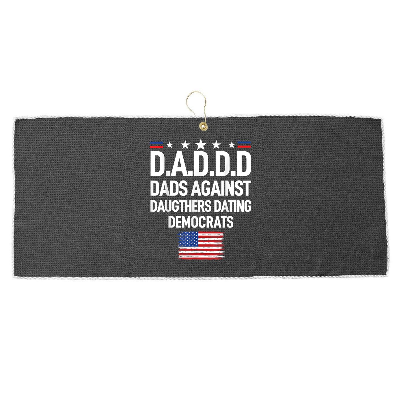 Mens Daddd Dads Against Daughters Dating Democrats Large Microfiber Waffle Golf Towel