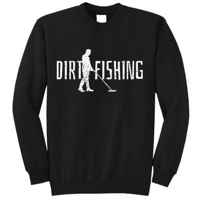 Metal Detecting Detector Detection Fishing Sweatshirt