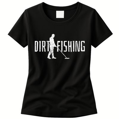 Metal Detecting Detector Detection Fishing Womens T-Shirt
