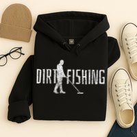 Metal Detecting Detector Detection Fishing Hoodie