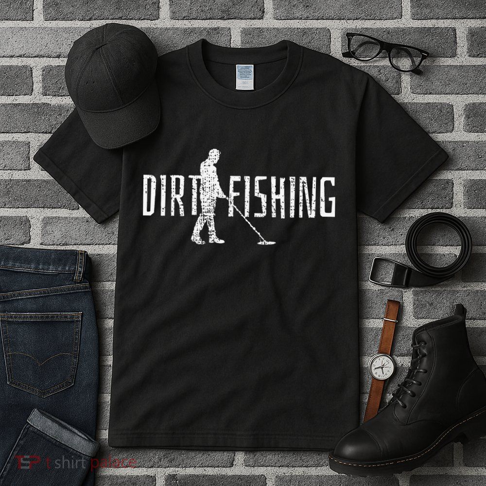 Metal Detecting Detector Detection Fishing Tall T-Shirt