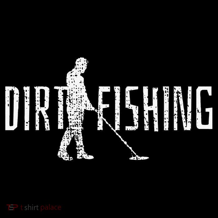 Metal Detecting Detector Detection Fishing Tall T-Shirt