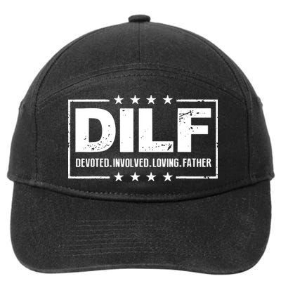 Mens DILF Devoted Involved Loving Father Dad Papa 7-Panel Snapback Hat