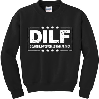 Mens DILF Devoted Involved Loving Father Dad Papa Kids Sweatshirt
