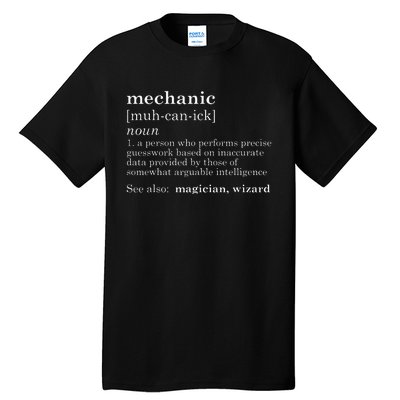 MECHANIC Definition Dad Car Guy Garage Father's Day Gift Tall T-Shirt