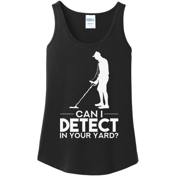 Metal Detecting Design Can I Detect In Your Yard Ladies Essential Tank