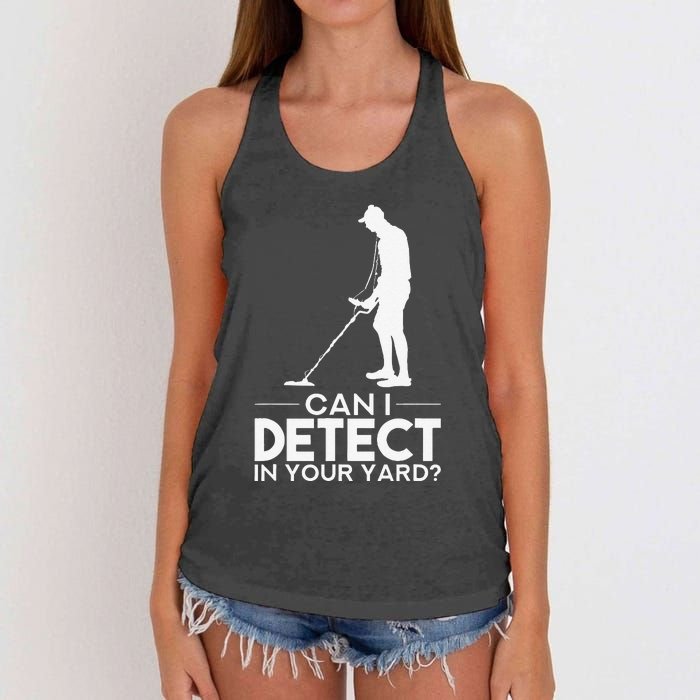 Metal Detecting Design Can I Detect In Your Yard Women's Knotted Racerback Tank