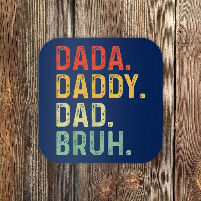 Men Dada Daddy Dad Bruh Fathers Day Vintage Funny Father Coaster