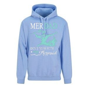 Mer Dad Dont Mess With My Mermaid Son Daughter Papa Father Unisex Surf Hoodie