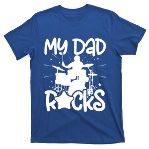 My Dad Drummer Drumming Drums Musician Rock Band Metal Meaningful Gift T-Shirt