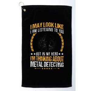 Metal Detecting Detectorists funny saying Platinum Collection Golf Towel